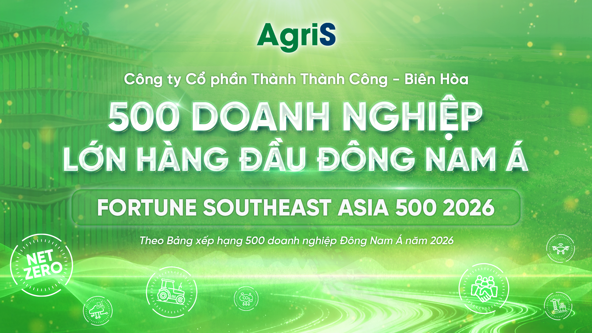 AgriS tiếp tục ghi dấu trong Fortune Southeast Asia 500 2026